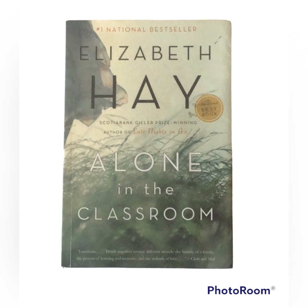 💚 FREE with any purchase ⭐️ Elizabeth Hay - Alone in the Classroom